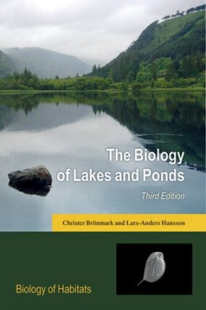 The Biology of Lakes and Ponds 3rd Edition