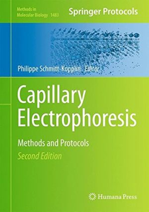 Capillary Electrophoresis Methods and Protocols 2nd Edition
