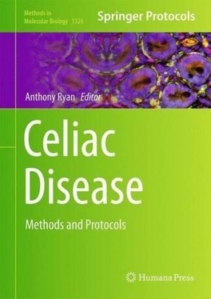 Celiac Disease Methods and Protocols