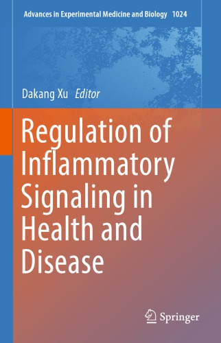 Regulation of inflammatory signaling in health and disease