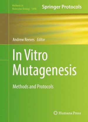 In Vitro Mutagenesis Methods and Protocols