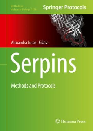 Serpins Methods and Protocols