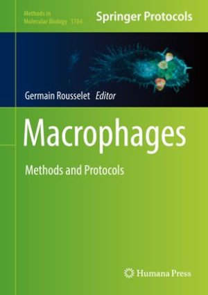 Macrophages Methods and Protocols