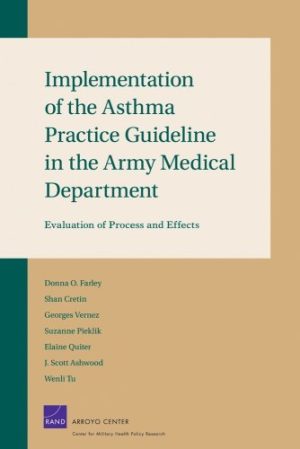 Implementation of the Asthma Practice Guidelines in the Army Medical Department