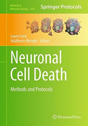 Neuronal Cell Death Methods and Protocols