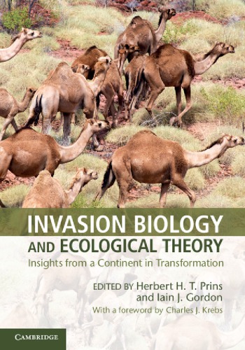 Invasion Biology and Ecological Theory Insights from a Continent in Transformation