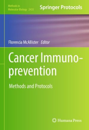 Cancer Immunoprevention Methods and Protocols