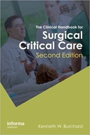 The Clinical Handbook for Surgical Critical Care 2nd Edition