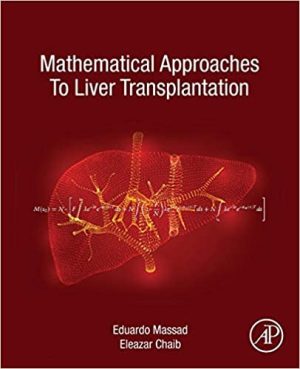 Mathematical Approaches to Liver Transplantation