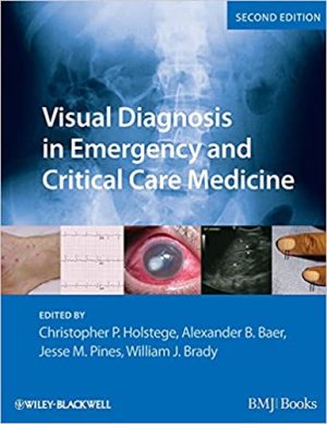 Visual Diagnosis in Emergency and Critical Care Medicine 2nd Edition