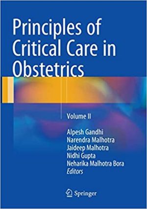 Principles of Critical Care in Obstetrics Volume 2