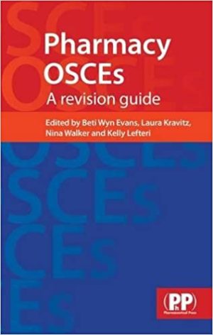 Pharmacy OSCEs A Revision Guide