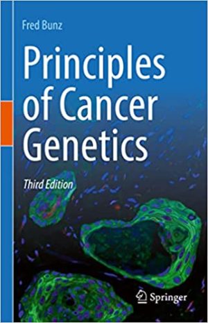 Principles of Cancer Genetics 3rd Edition