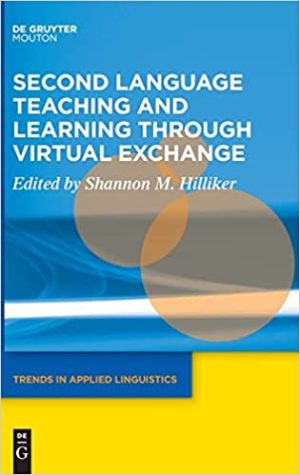 Second Language Teaching and Learning through Virtual Exchange