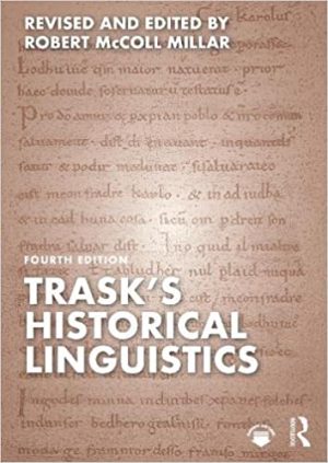 Trasks Historical Linguistics 4th Edition
