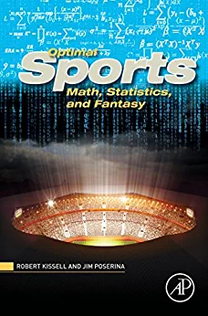 Optimal Sports Math Statistics and Fantasy