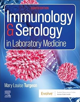 Immunology & Serology in Laboratory Medicine 8th Edition