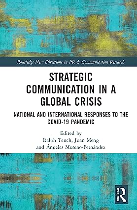 Strategic Communication in a Global Crisis National and International Responses to the COVID 19 Pandemic