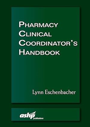 Pharmacy Clinical Coordinators Handbook