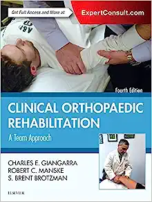 Clinical Orthopaedic Rehabilitation A Team Approach