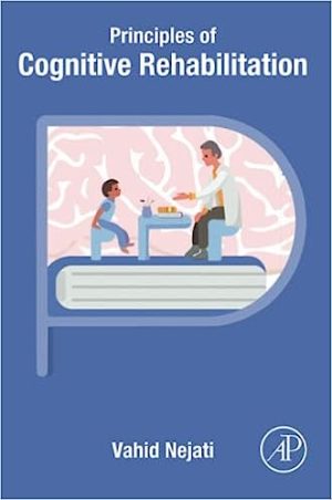Principles of Cognitive Rehabilitation