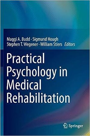 Practical Psychology in Medical Rehabilitation