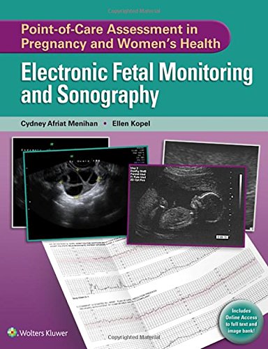 Point of Care Assessment in Pregnancy and Womens Health Electronic Fetal Monitoring and Sonography