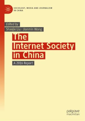 The Internet Society in China A 2016 Report