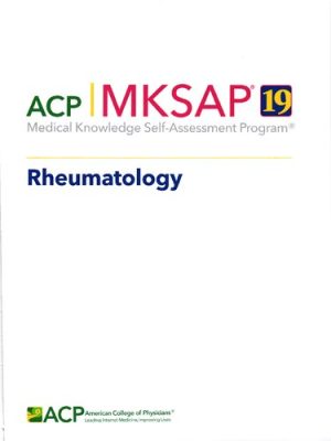 MKSAP 19 Medical Knowledge Self Assessment Program Rheumatology