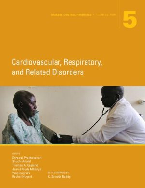 Disease Control Priorities Cardiovascular Respiratory and Related Disorders 3rd Ed