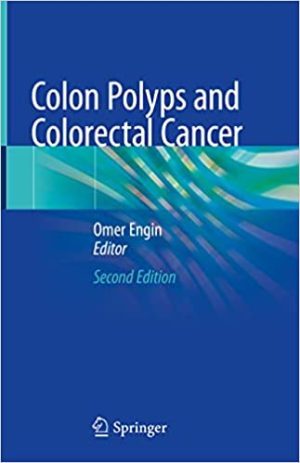 Colon Polyps and Colorectal Cancer 2nd Edition