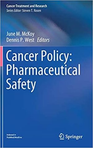Cancer Policy Pharmaceutical Safety