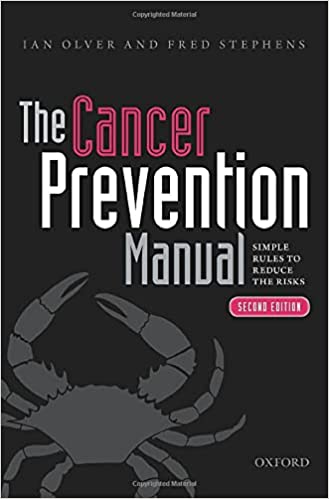 The Cancer Prevention Manual Simple rules to reduce the risks