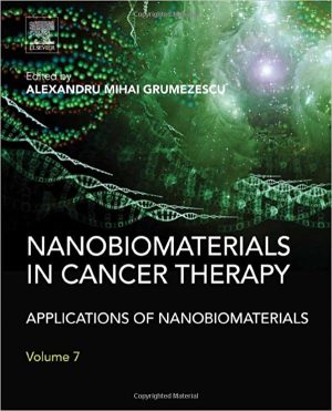 Nanobiomaterials in Cancer Therapy Applications of Nanobiomaterials