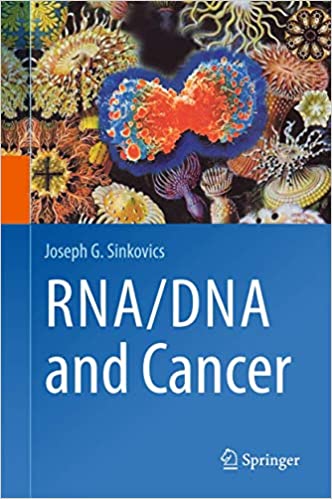 RNA DNA and Cancer