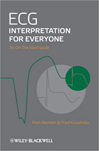 ECG Interpretation for Everyone An On The Spot Guide