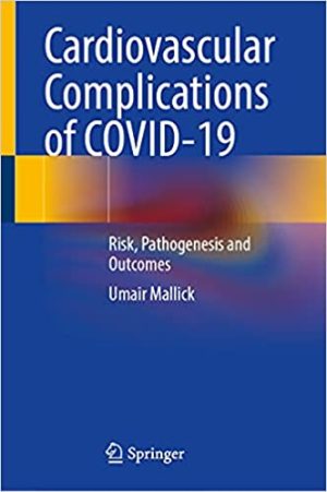 Cardiovascular Complications of COVID 19 Risk Pathogenesis and Outcomes