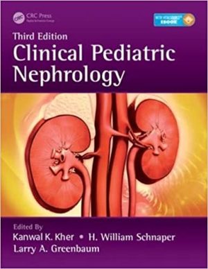 Clinical Pediatric Nephrology 3rd Edition
