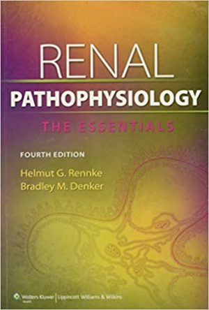 Renal Pathophysiology 4th Edition