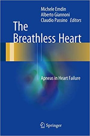 The Breathless Heart Apneas in Heart Failure