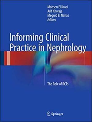 Informing Clinical Practice in Nephrology The Role of RCTs