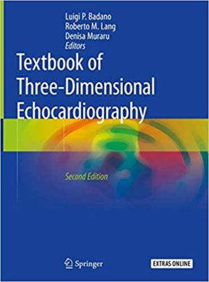 Textbook of Three Dimensional Echocardiography 2nd Edition