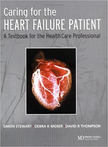 Caring for the Heart Failure Patient A Textbook for the Healthcare Professional