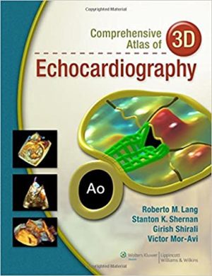Comprehensive Atlas of 3D Echocardiography