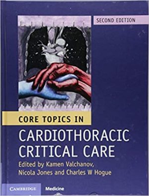 Core Topics in Cardiothoracic Critical Care