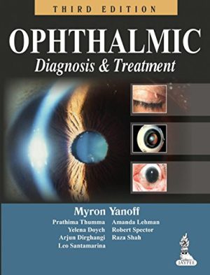 Ophthalmic Diagnosis & Treatment 3rd Edition