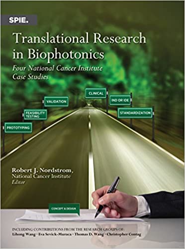 Translational Research in Biophotonics Four National Cancer Institute Case Studies