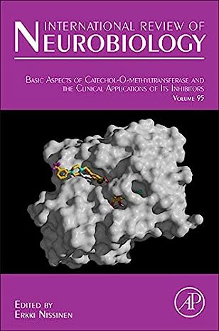 Basic Aspects of CatecholOMethyltransferase and the Clinical Applications of its Inhibitors