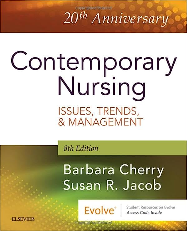 Contemporary Nursing Issues Trends & Management
