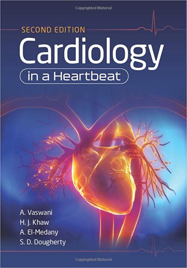 Cardiology in a Heartbeat 2nd Edition
